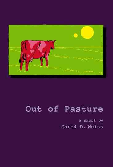 Out of Pasture Poster