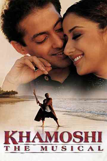 Khamoshi: The Musical Poster