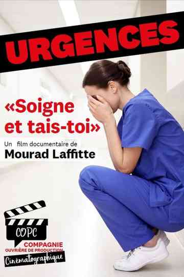 Urgences  Soigne et taistoi Poster