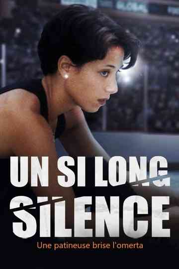 Un si long silence  une patineuse brise lomerta Poster