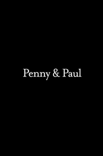 Penny and Paul Poster