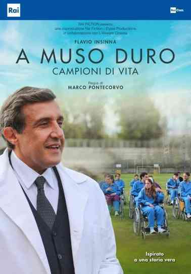 A muso duro - Campioni di vita Poster