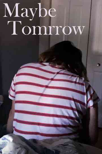 Maybe Tomorrow Poster