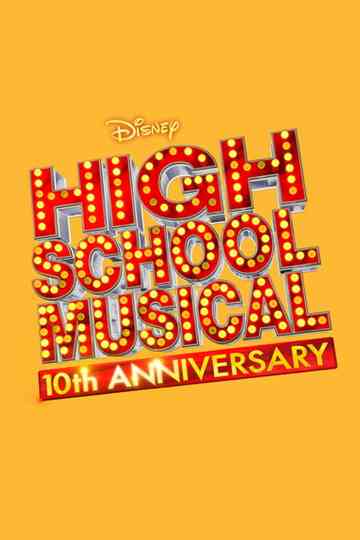High School Musical: 10th Anniversary Poster
