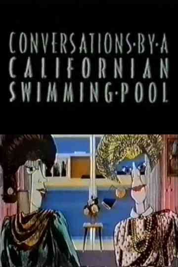 Conversations by a Californian Swimming Pool Poster