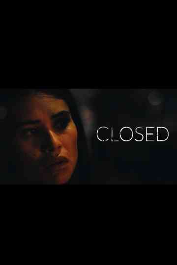 Closed