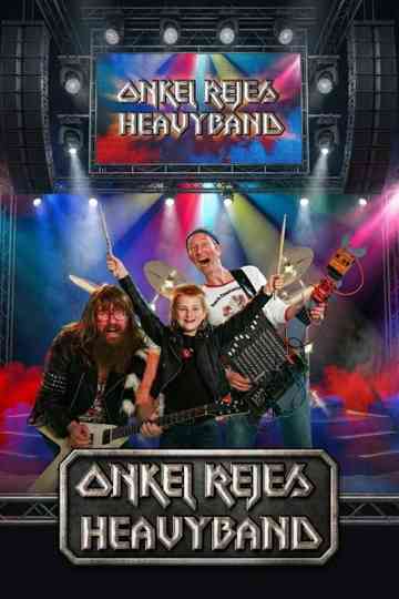 Onkel Rejes Heavyband Poster