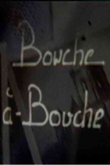 Bouche à bouche Poster