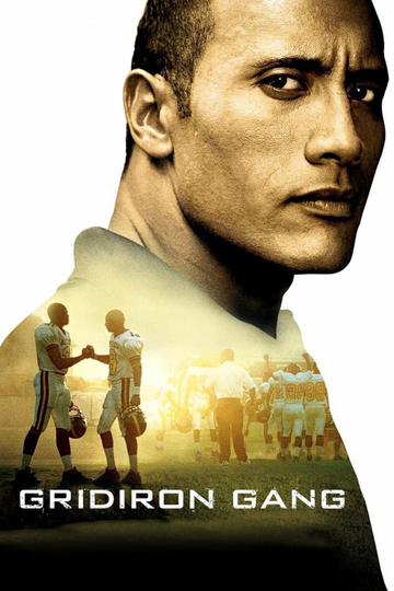 Gridiron Gang Poster