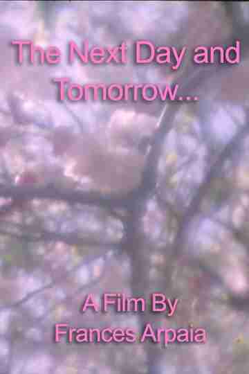 The Next Day and Tomorrow Poster