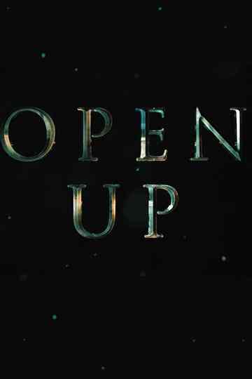 Open Up Poster