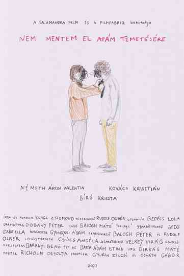 I Didnt Go to My Fathers Funeral Poster