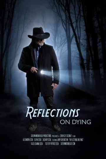 Reflections on Dying Poster
