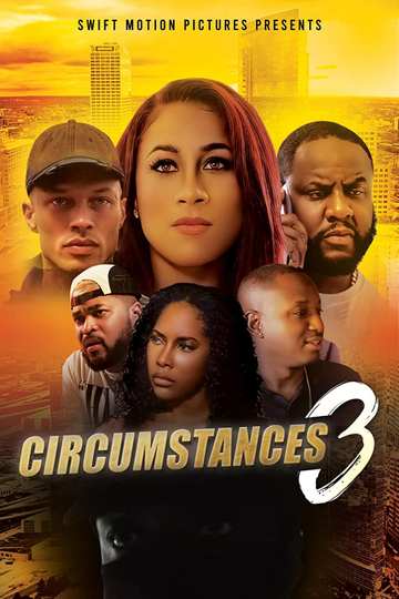 Circumstances 3 Poster