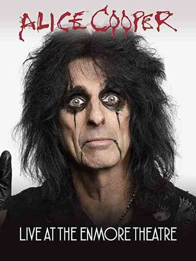 Alice Cooper: Live at The Enmore Theatre Poster
