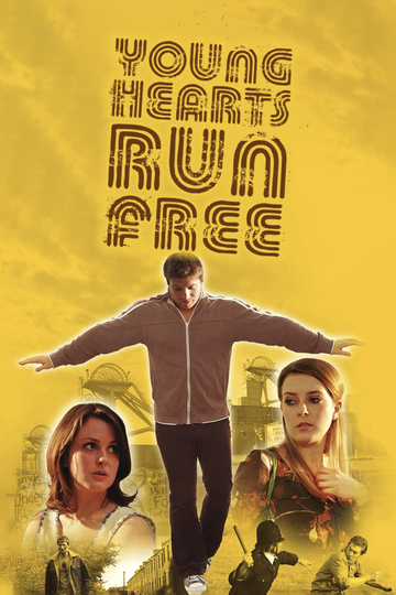 Young Hearts Run Free Poster