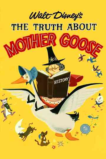 The Truth About Mother Goose