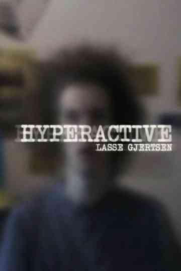 Hyperactive Poster