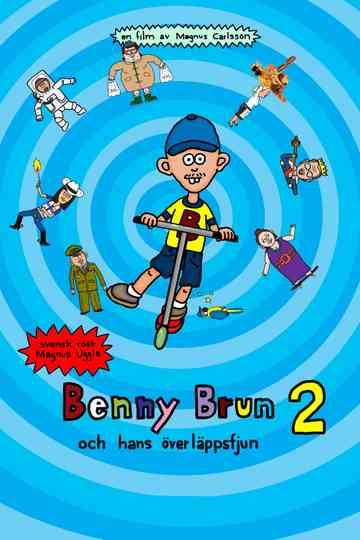 Benny Brun och hans överläppsfjun 2 Poster