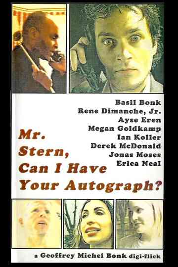 Mr. Stern, Can I Have Your Autograph? Poster