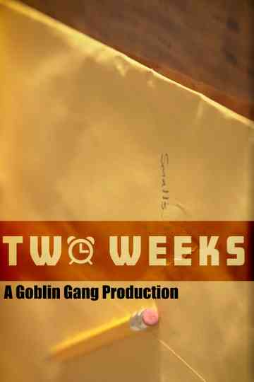 Two Weeks Poster