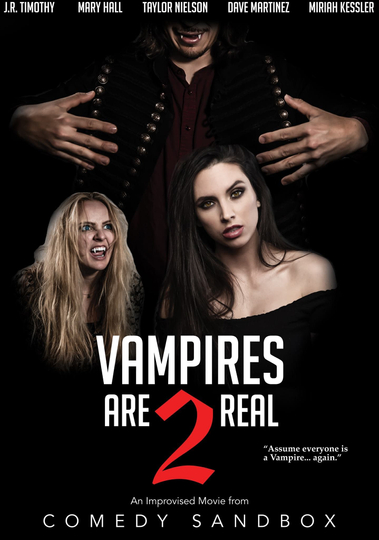 Vampires Are Real 2 Poster