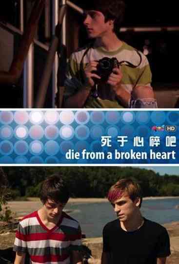 Die from a Broken Heart Poster