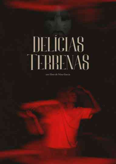 Delícias Terrenas poster