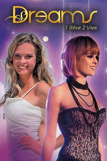 Dreams : 1 rêve, 2 vies Poster
