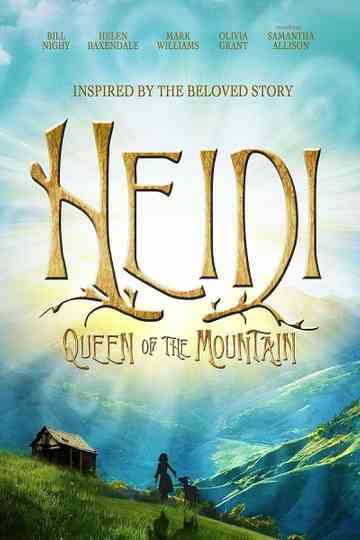 Heidi: Queen of the Mountain Poster