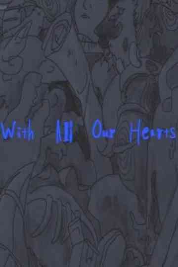 With All Our Hearts Poster