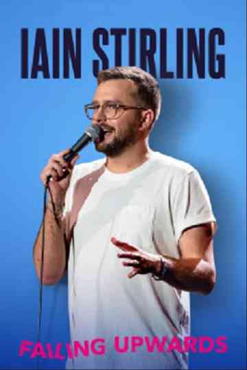 Iain Stirling Failing Upwards Poster