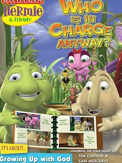 Hermie and Friends: Who's in Charge Anyway? Poster