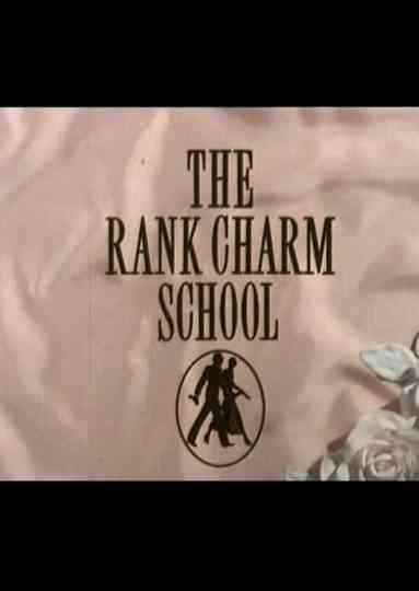 The Rank Charm School Poster