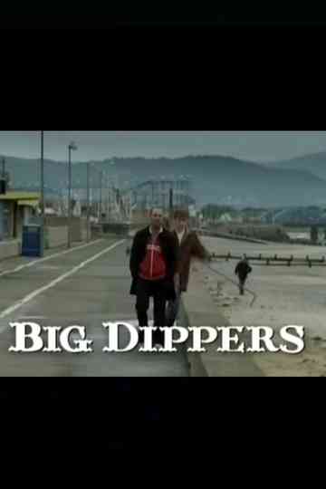 Big Dippers Poster