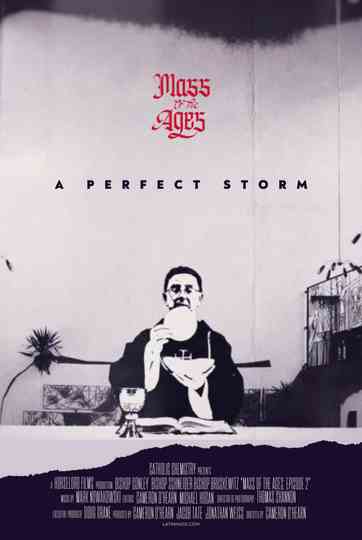 Mass of the Ages: A Perfect Storm poster