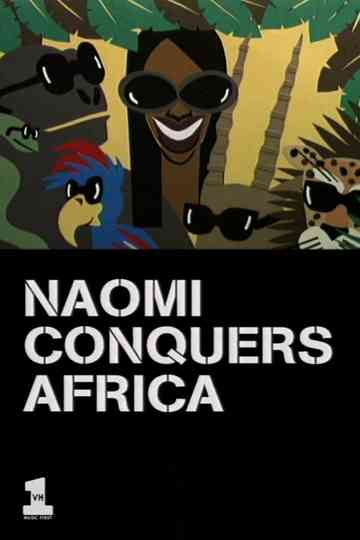 Naomi Conquers Africa Poster