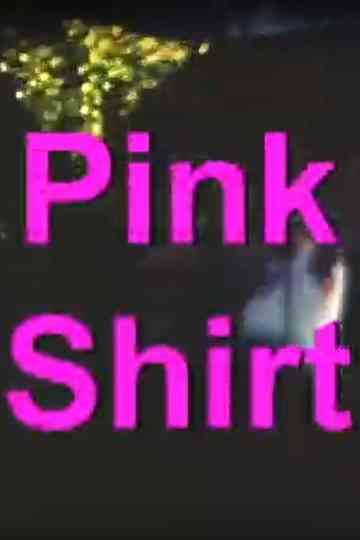 Pink Shirt Poster