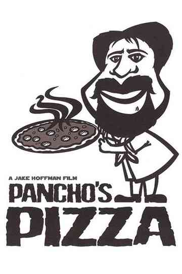 Pancho's Pizza Poster