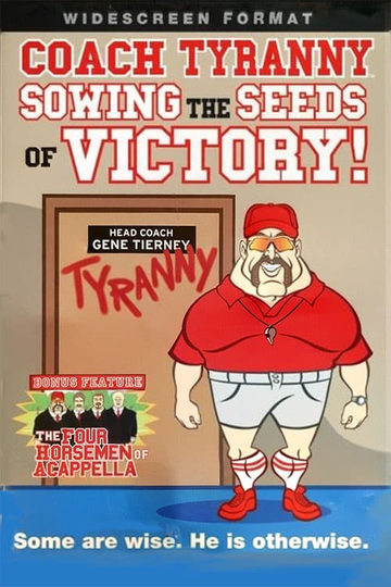 Coach Tyranny: Sowing the Seeds of Victory Poster