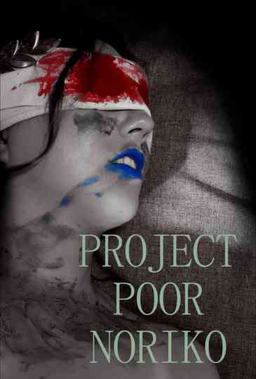 Project Poor Noriko Poster