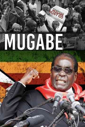 MUGABE: DEATH OF A DICTATOR Poster