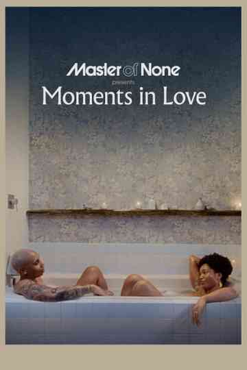 Moments in Love Poster