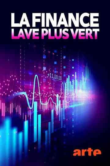 La finance lave plus vert Poster