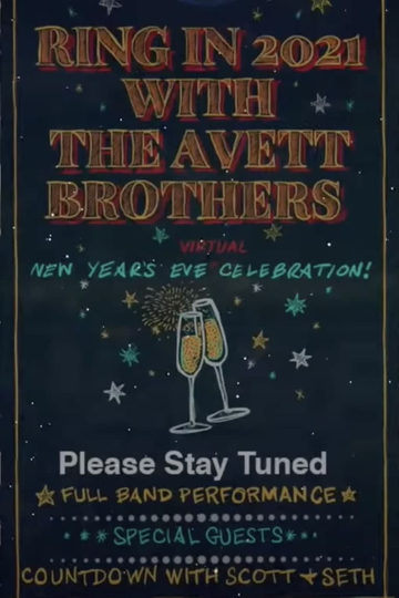 The Avett Brothers LIVE New Year's Eve Virtual Celebration Poster