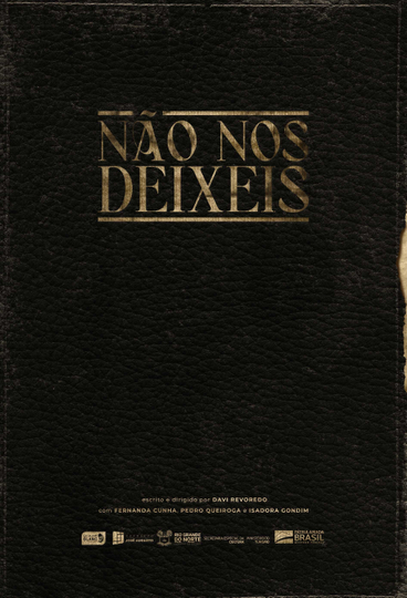 Não Nos Deixeis Poster