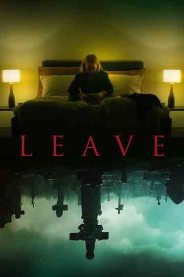Leave poster