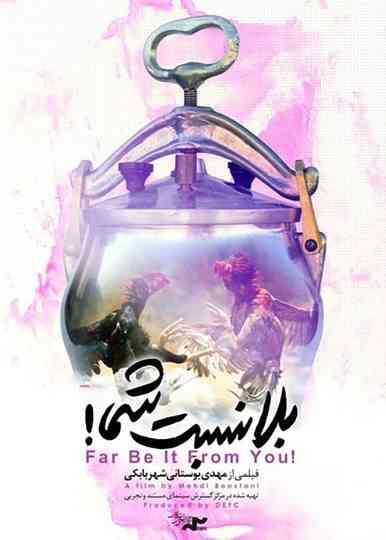 Far Be It From You! Poster