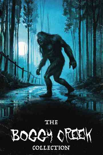 Boggy Creek Collection Poster