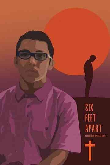 Six Feet Apart Poster